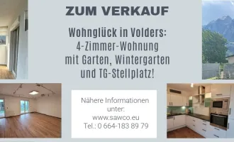 Wohnglück in Volders: 4-Zimmer-Wohnung mit Garten, Wintergarten und TG-Stellplatz!