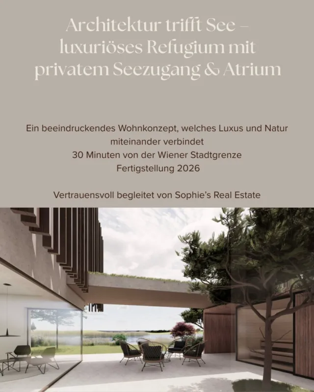 RESERVIERT ! Luxus am Wasser - Architekturvilla mit Atrium, Sauna & direktem See Zugang - Bild 1