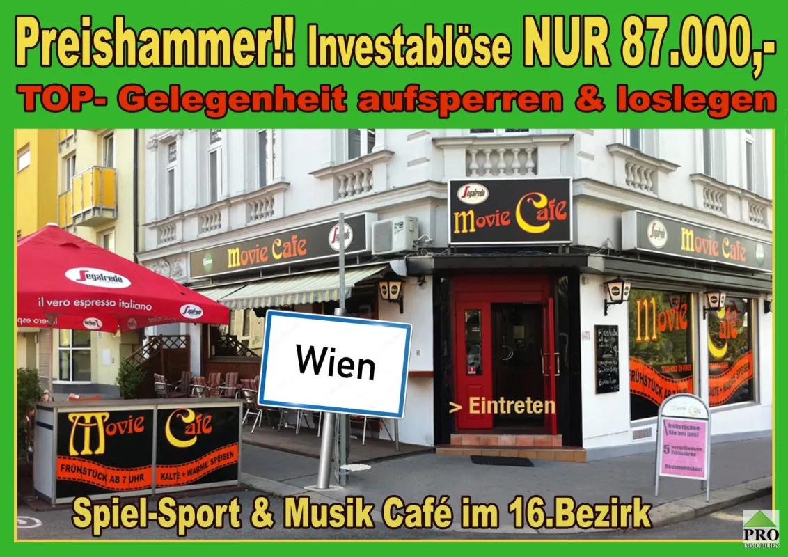 TOP PREIS: Gut gehendes Spiel-Sport&Musik Café im 16.Bezirk. Aufsperren und Loslegen!!!! - Bild 1