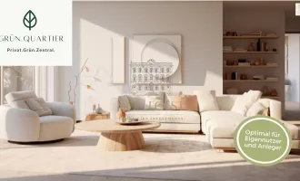 GRÜN.QUARTIER - Privat.Grün.Zentral - Großzügige Erdgeschoßwohnung mit wunderschönem, riesigem Garten